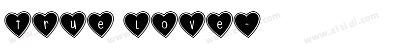 true love字体转换